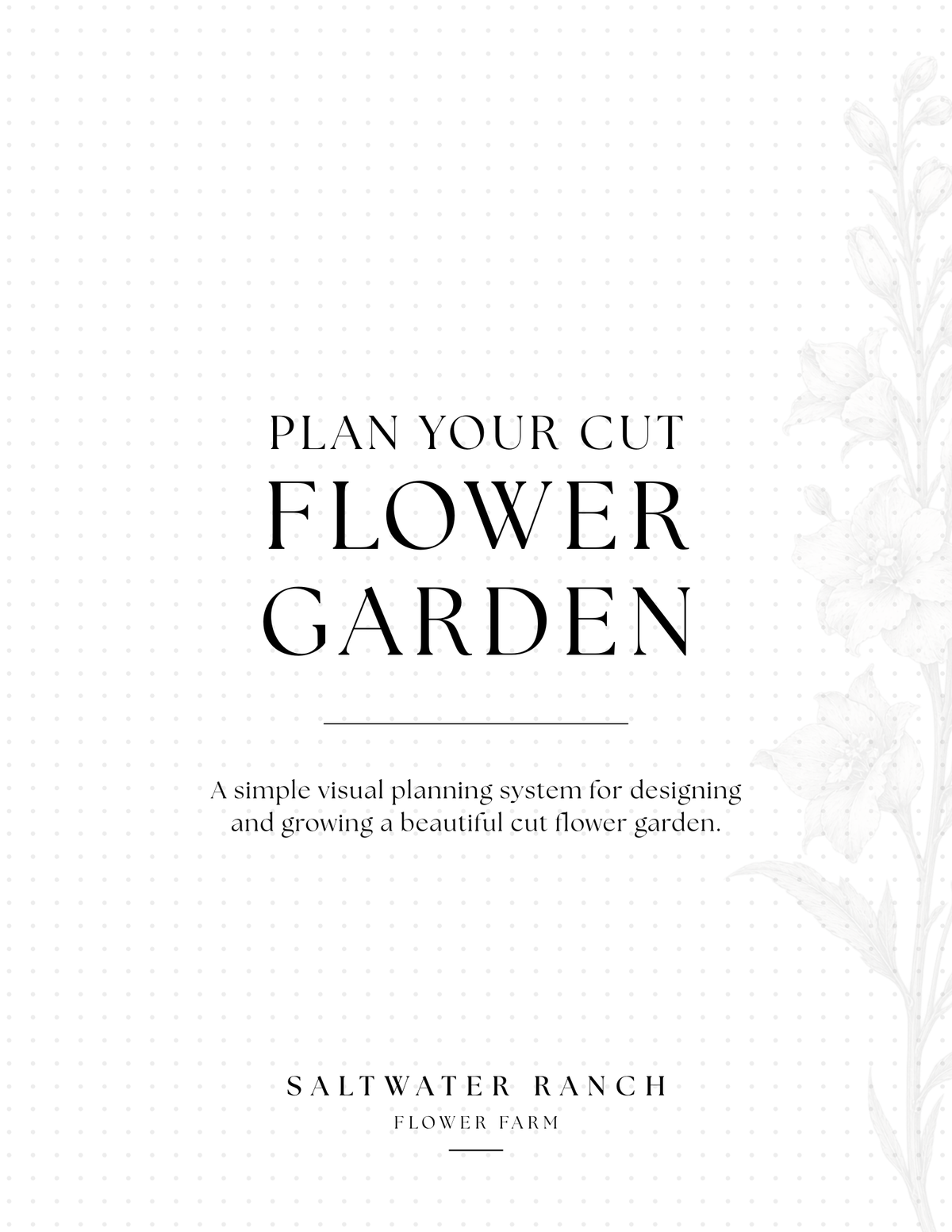 Map Your Garden: Cut Flower Garden Planner